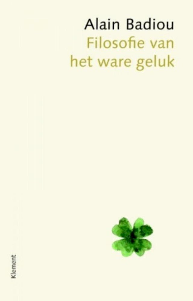  Filosofie van het ware geluk(Kobo/電子書)