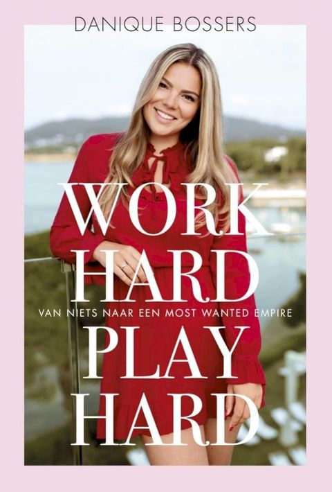 Work hard, play hard(Kobo/電子書)