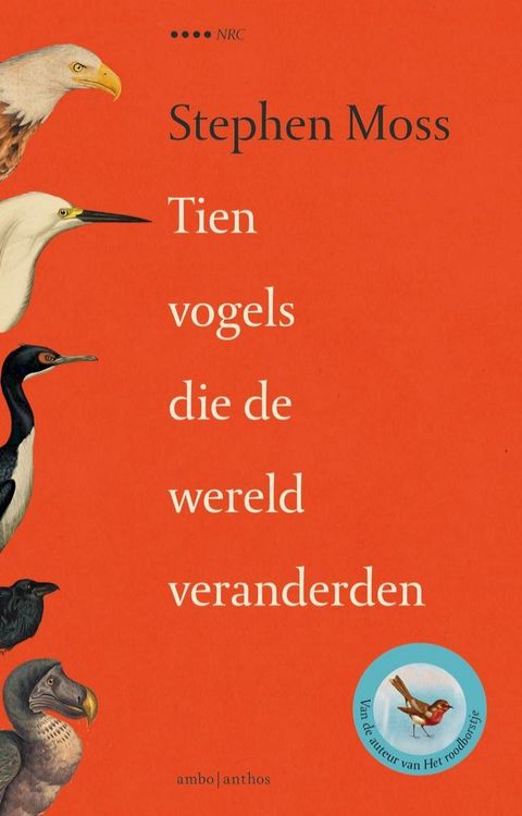 Tien vogels die de wereld veranderden(Kobo/電子書)