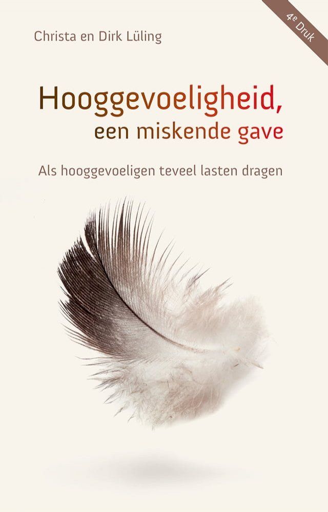  Hooggevoeligheid, een miskende gave(Kobo/電子書)