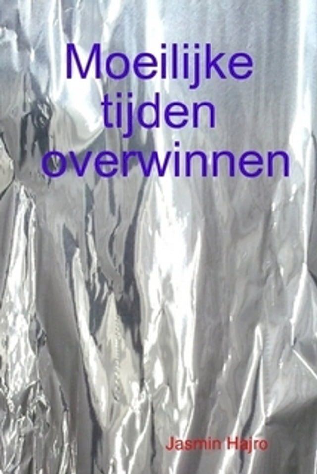  Moeilijke tijden overwinnen(Kobo/電子書)