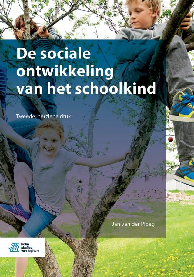  De sociale ontwikkeling van het schoolkind(Kobo/電子書)