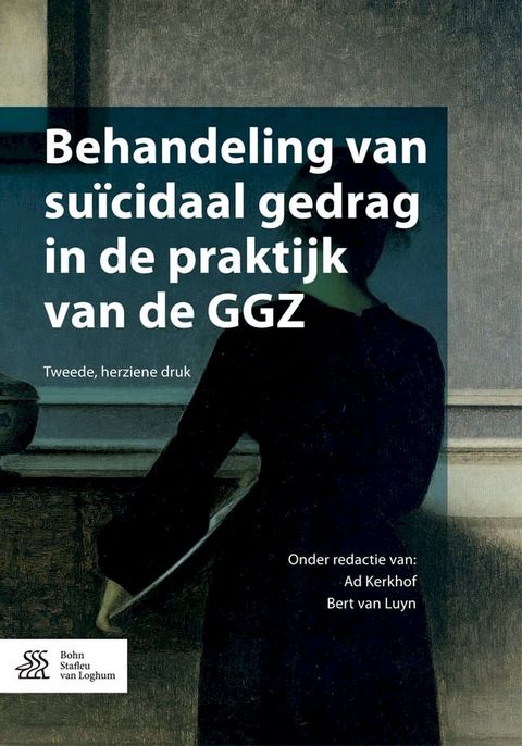 Behandeling van su&iuml;cidaal gedrag in de praktijk van de GGZ(Kobo/電子書)