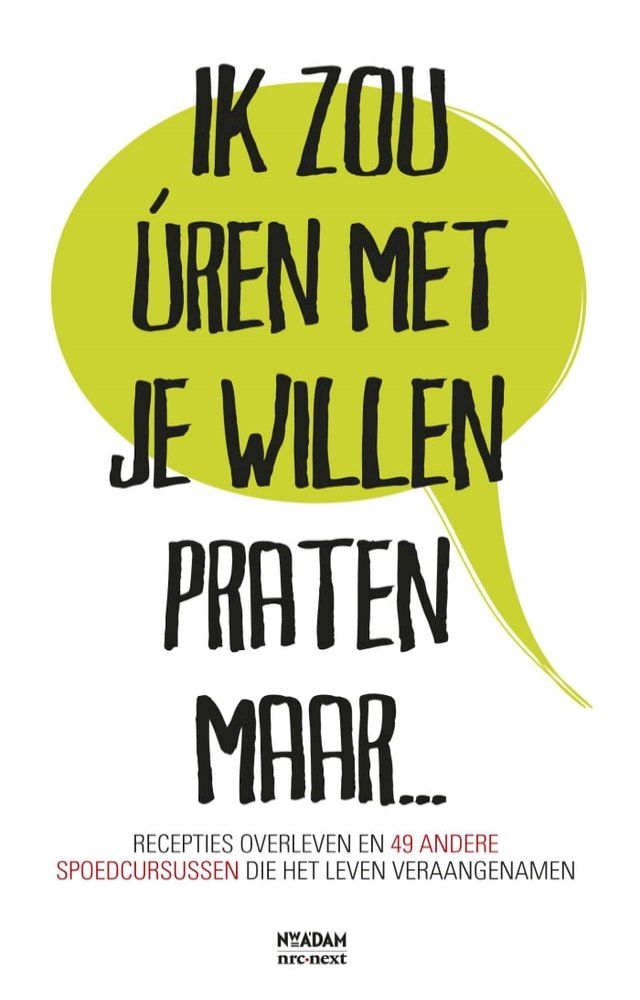  Ik zou úren met je willen praten maar…(Kobo/電子書)