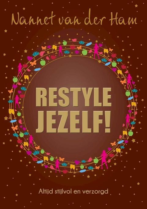 Restyle Jezelf!(Kobo/電子書)