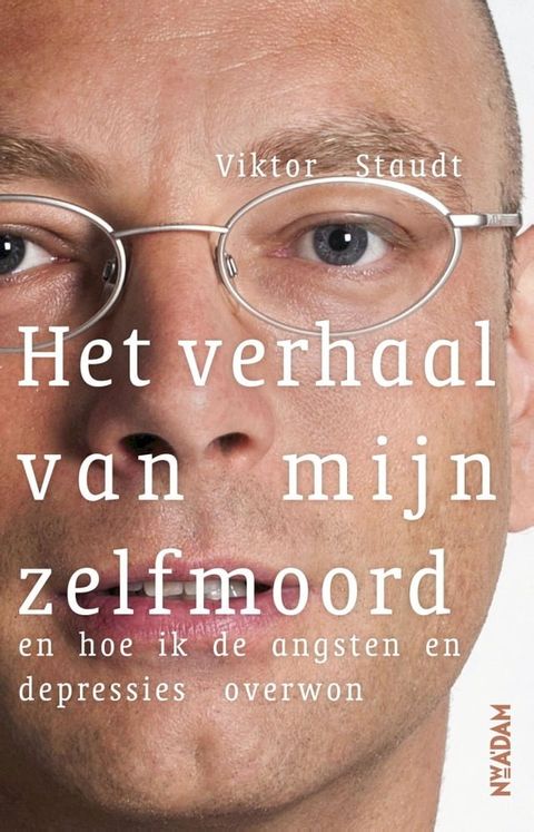 Het verhaal van mijn zelfmoord(Kobo/電子書)