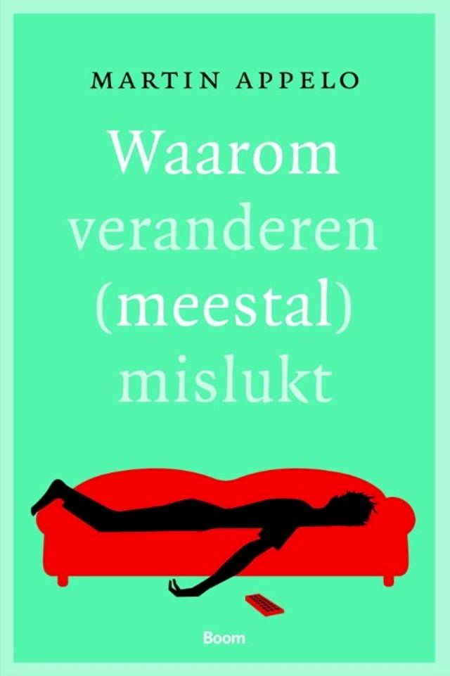  Waarom veranderen (meestal) mislukt(Kobo/電子書)