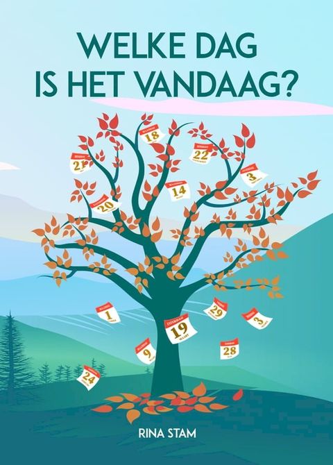 Welke dag is het vandaag?(Kobo/電子書)