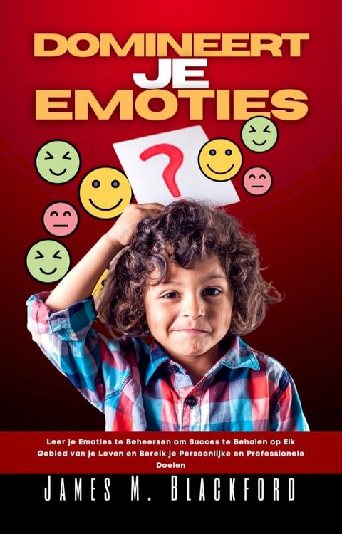 DOMINEERT JE EMOTIES(Kobo/電子書)