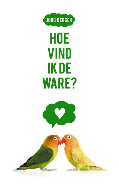 Hoe vind ik de ware?(Kobo/電子書)