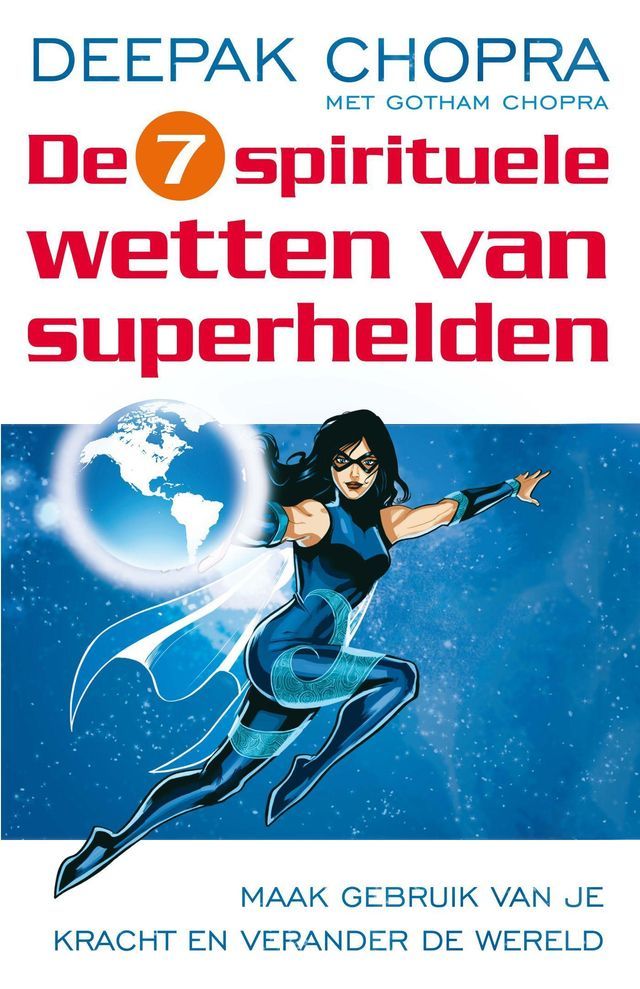  De zeven spirituele wetten van superhelden(Kobo/電子書)