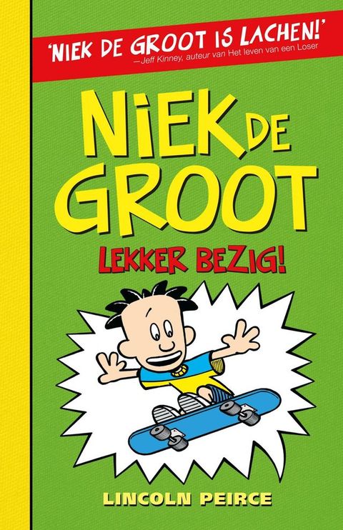 Niek de Groot: lekker bezig!(Kobo/電子書)