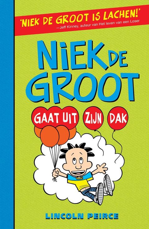 Niek de Groot gaat uit zijn dak(Kobo/電子書)