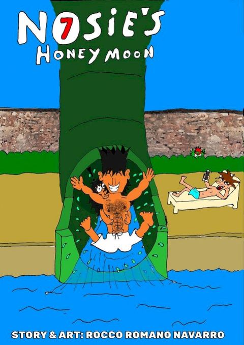 Nosie's Honeymoon