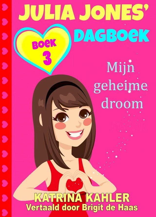  Dagboek van Julia Jones - Boek 3(Kobo/電子書)