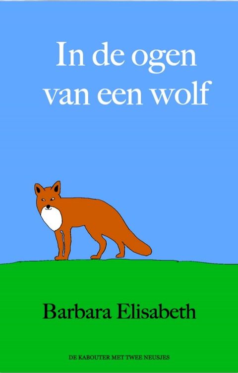 In de ogen van een wolf(Kobo/電子書)