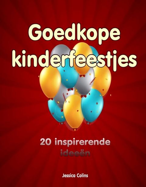 Goedkope kinderfeestjes(Kobo/電子書)