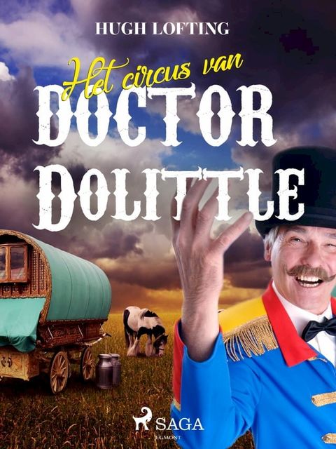 Het circus van&nbsp;doctor Dolittle(Kobo/電子書)