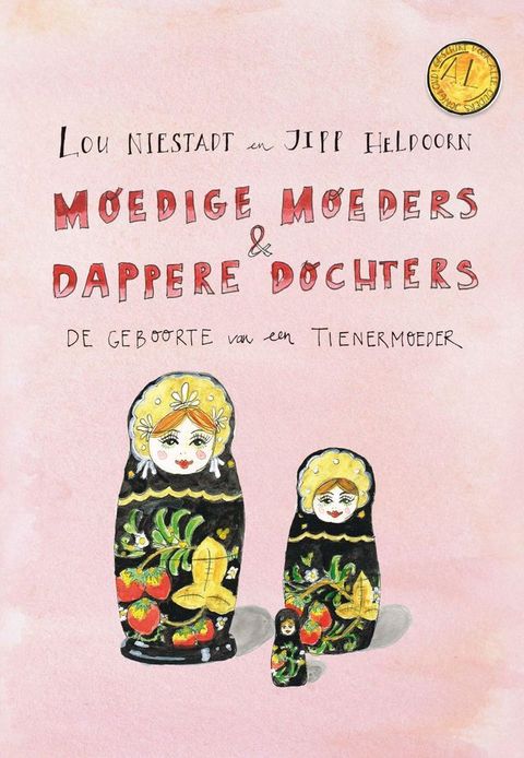 Moedige moeders en dappere dochters(Kobo/電子書)