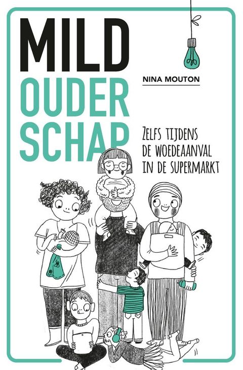 Mild ouderschap(Kobo/電子書)