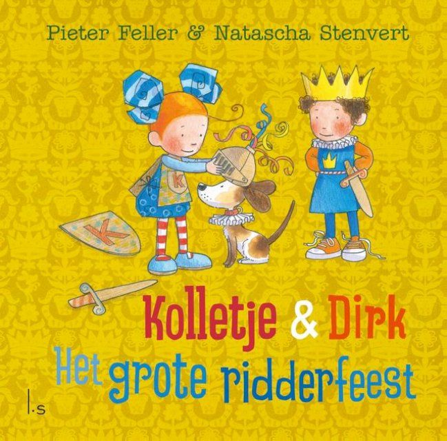  Kolletje & Dirk - Het grote ridderfeest(Kobo/電子書)