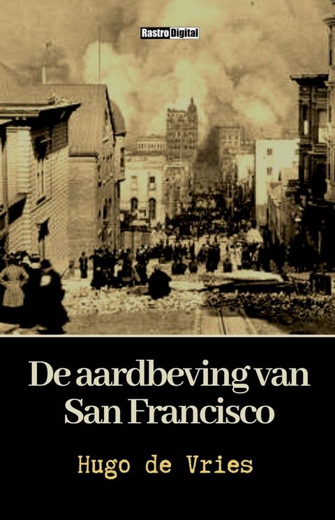 De aardbeving van San Francisco(Kobo/電子書)