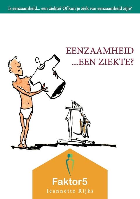 Eenzaamheid een ziekte?(Kobo/電子書)