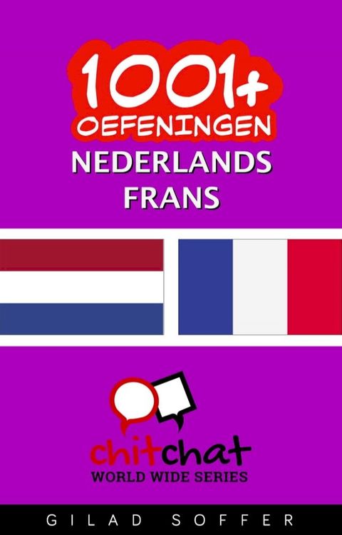 1001+ oefeningen nederlands - Frans