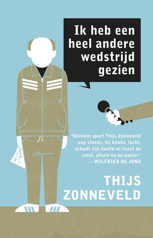  Ik heb een heel andere wedstrijd gezien(Kobo/電子書)