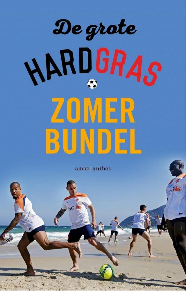  De grote Hard gras zomerbundel(Kobo/電子書)