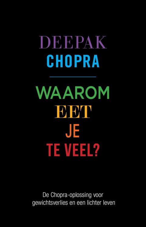 Waarom eet je te veel?(Kobo/電子書)