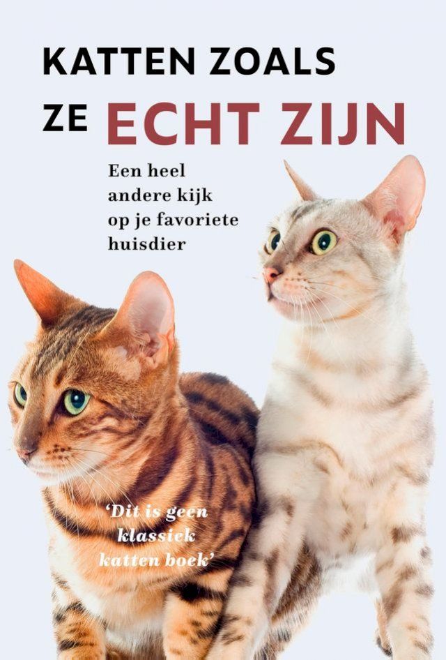  Katten zoals ze echt zijn(Kobo/電子書)