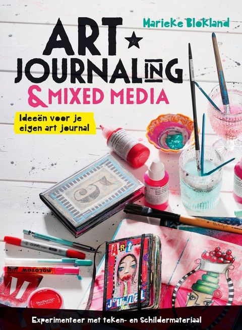 Art journaling en mixed media(Kobo/電子書)