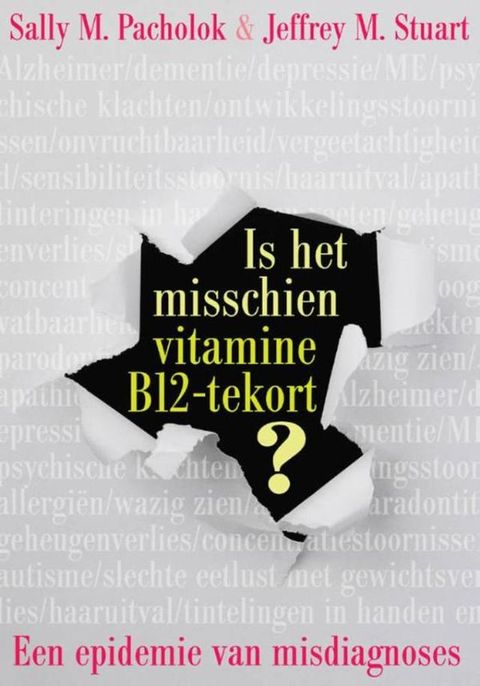 Is het misschien vitamine B12 tekort?(Kobo/電子書)