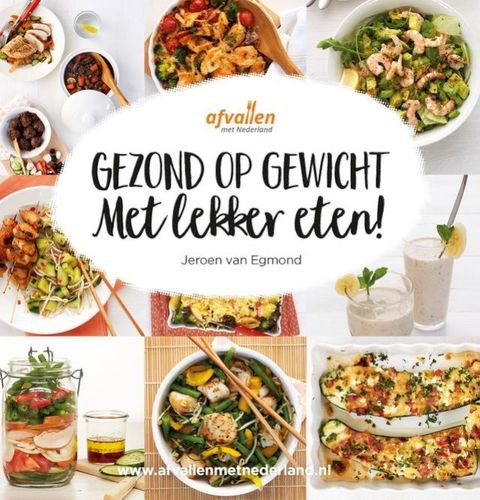 Gezond op gewicht met lekker eten!(Kobo/電子書)