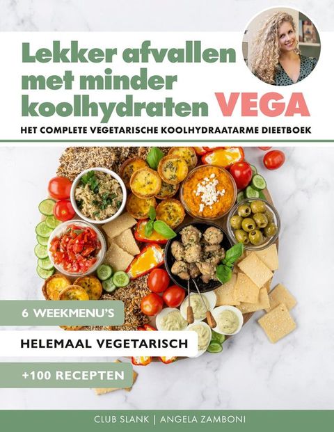 Lekker afvallen met minder koolhydraten - Vega(Kobo/電子書)