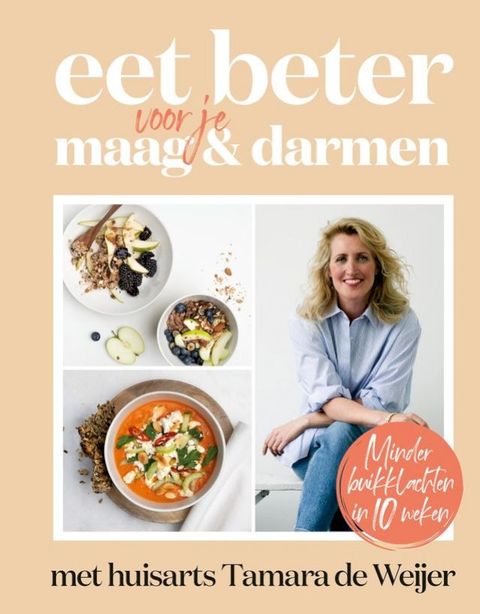 Eet beter voor je maag en darmen met huisarts Tamara de Weijer(Kobo/電子書)