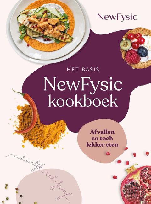 Het basis NewFysic Kookboek(Kobo/電子書)