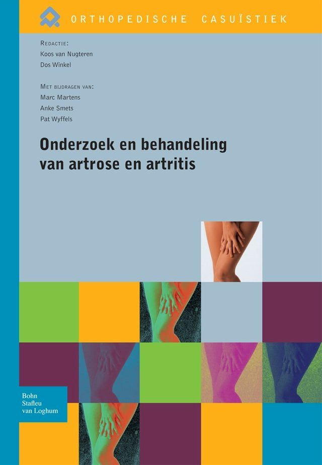  Onderzoek en behandeling van artrose en artritis(Kobo/電子書)