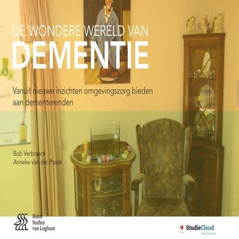 De wondere wereld van dementie(Kobo/電子書)