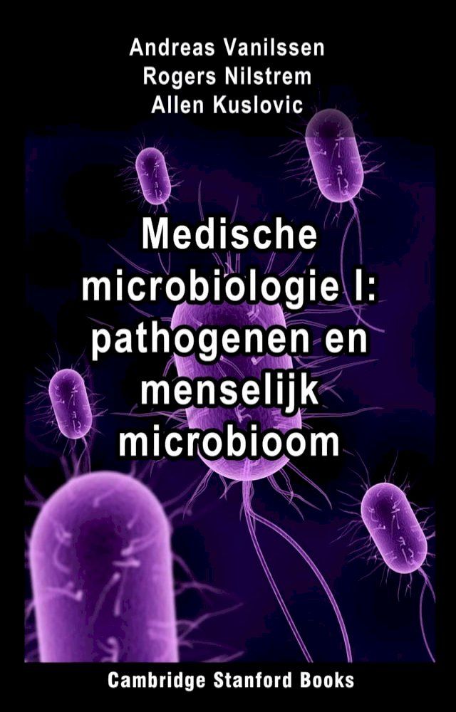  Medische microbiologie I: pathogenen en menselijk microbioom(Kobo/電子書)