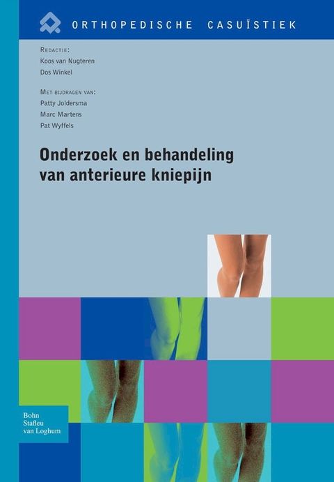 Onderzoek en behandeling van anterieure kniepijn(Kobo/電子書)