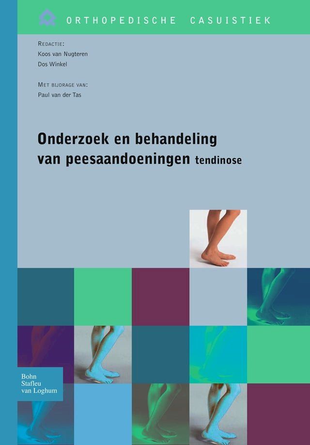  Onderzoek en behandeling van peesaandoeningen - tendinose(Kobo/電子書)