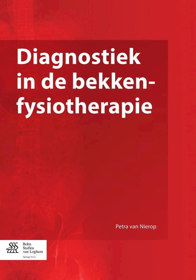  Diagnostiek in de bekkenfysiotherapie(Kobo/電子書)