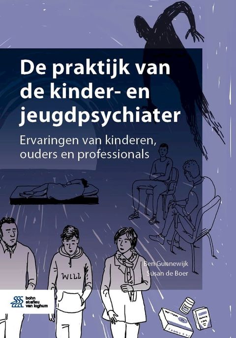 De praktijk van de kinder- en jeugdpsychiater(Kobo/電子書)