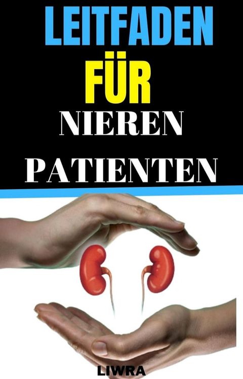 Leitfaden für Nierenpatienten(Kobo/電子書)