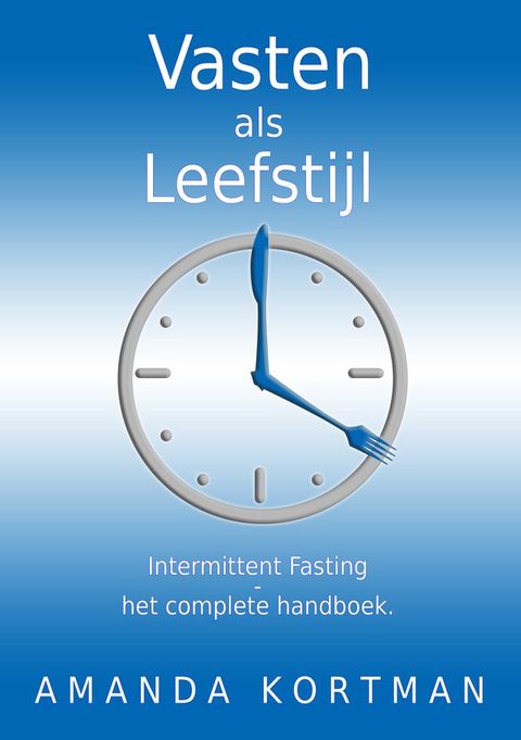 Vasten als Leefstijl