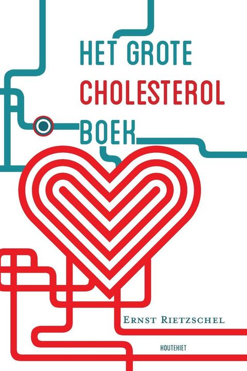 Het grote cholesterol boek(Kobo/電子書)
