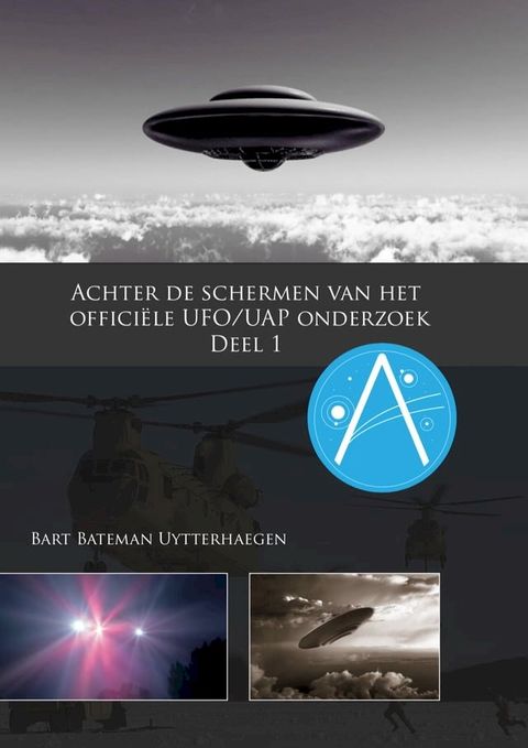 Achter de schermen van het officiële UAP/UFO onderzoek(Kobo/電子書)