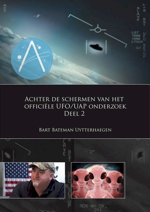Achter de schermen van het officiële UAP/UFO onderzoek(Kobo/電子書)